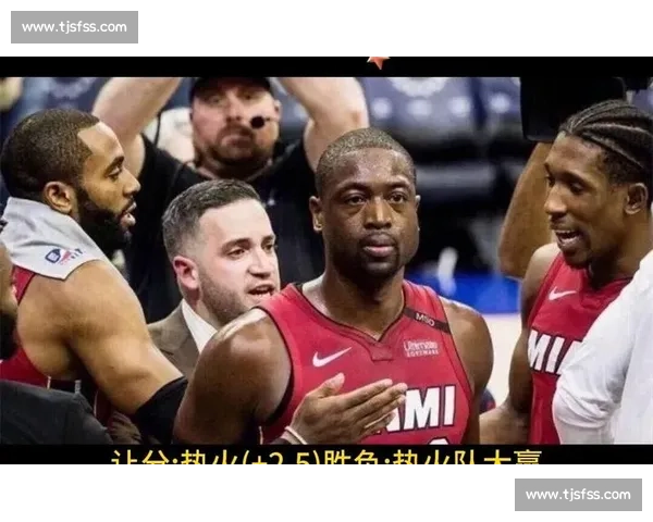 热火vs凯尔特人比赛时间何时确定球迷最关心一战前瞻分析看点汇总